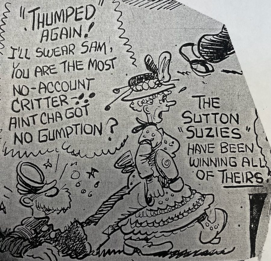 One of Al Banxs original caricatures of the Suzies dragging the Sammies to victory.